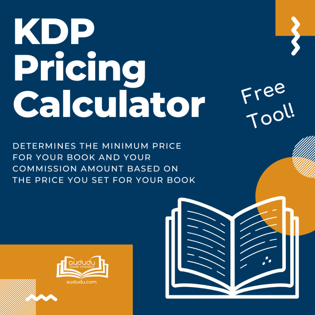 New KDP Pricing Calculator A Book Creator Blog